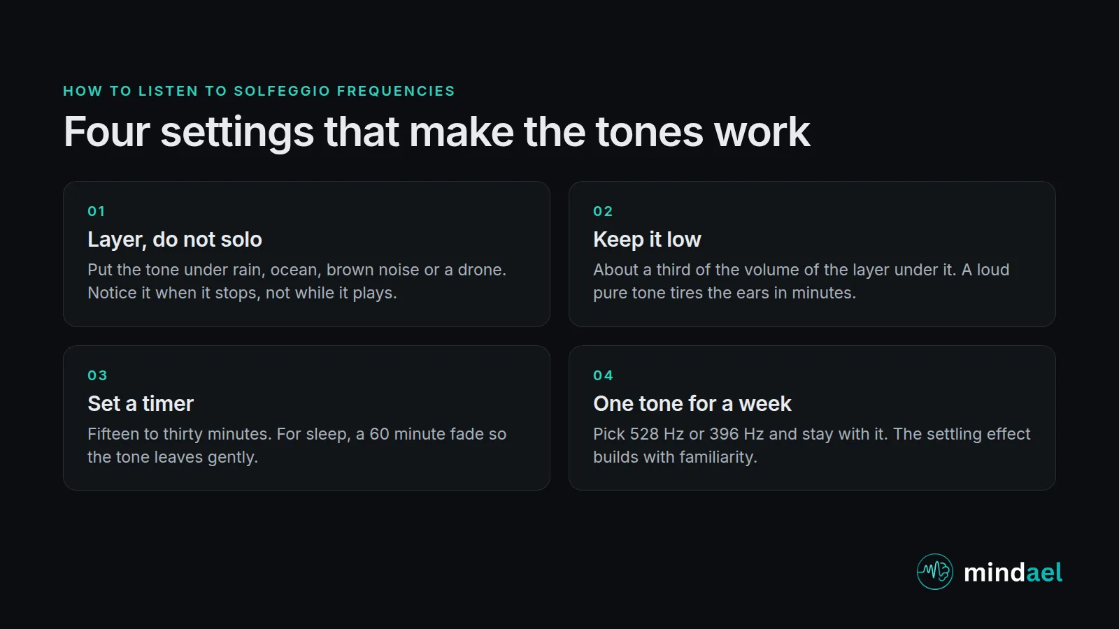 How to listen to solfeggio frequencies: layer the tone under rain, keep it low, use a timer, pick one tone for a week