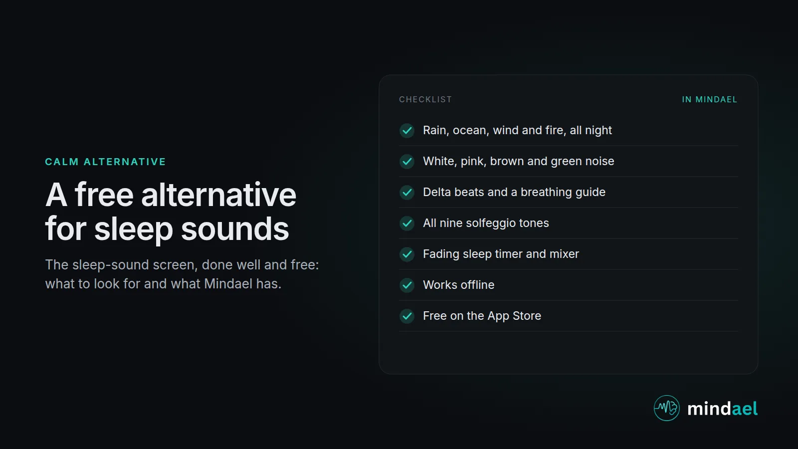 Free alternative to Calm for sleep sounds: what a relaxation sound app needs, covered by Mindael